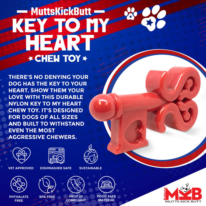 Mutts Kick Butt Key to My Heart Ultra Durable Nylon Dog Chew Toy
